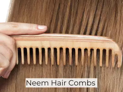 Neem Comb - A way forward for your hair issues!