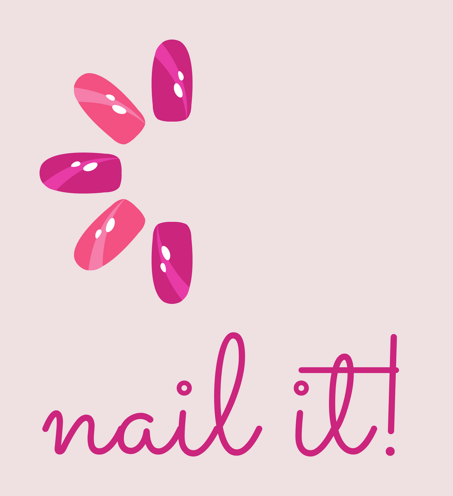 Nail It!