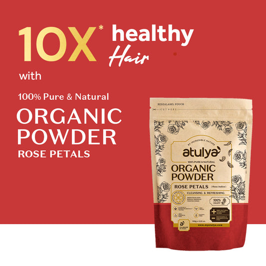 Atulya Rose Petals Organic Powder | Softens Skin, Brightens Complexion | 100 g