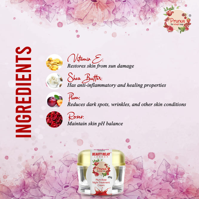 Prunus Plum Rose Night Treatment Cream With Shea Butter, Prunus Seed Oil, Vitamin-E And Rose Oil