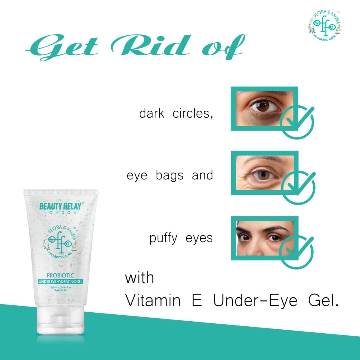 Probiotic Under Eye Hydrating Gel With Moringa, British Rose, Vitamin-E, Zucchini, Green Tea - 60 gm