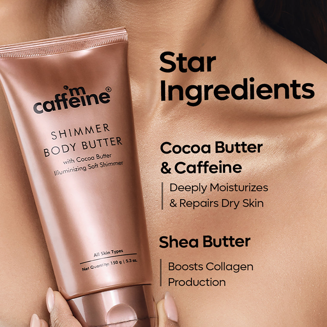 mCaffeine Shimmer Body Butter with Cocoa Butter for Shimmery & Glowing Skin | Limited Edition - 150 g